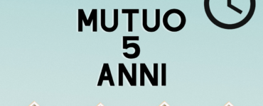 mutuo 5 anni