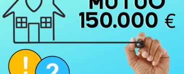 mutuo 150000 euro